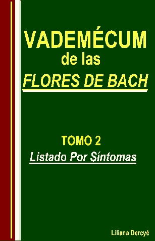 EL VADEM�CUM DE LAS FLORES DE BACH TOMO 2