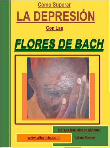 C�MO SUPERAR LA DEPRESI�N CON LAS FLORES DE BACH